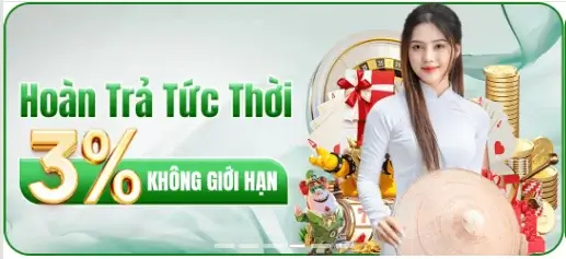98vvj Hoàn trải tức thì tối đa 3%